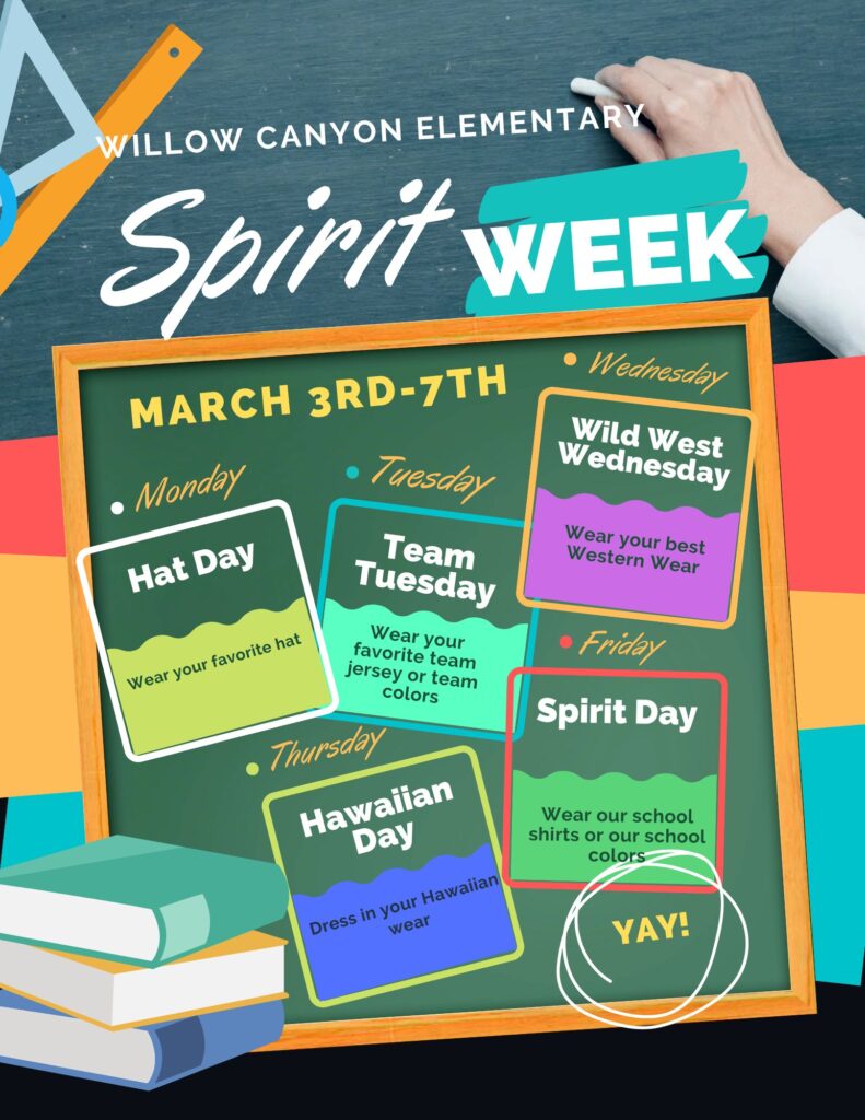 Spirit Week March 3-7 Monday-Hat day Tuesday-Team day Wednesday- Wild West Thursday - Hawaiian Friday- School spirit day