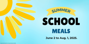 Copy of 2025 Summer Lunch Program Flyer